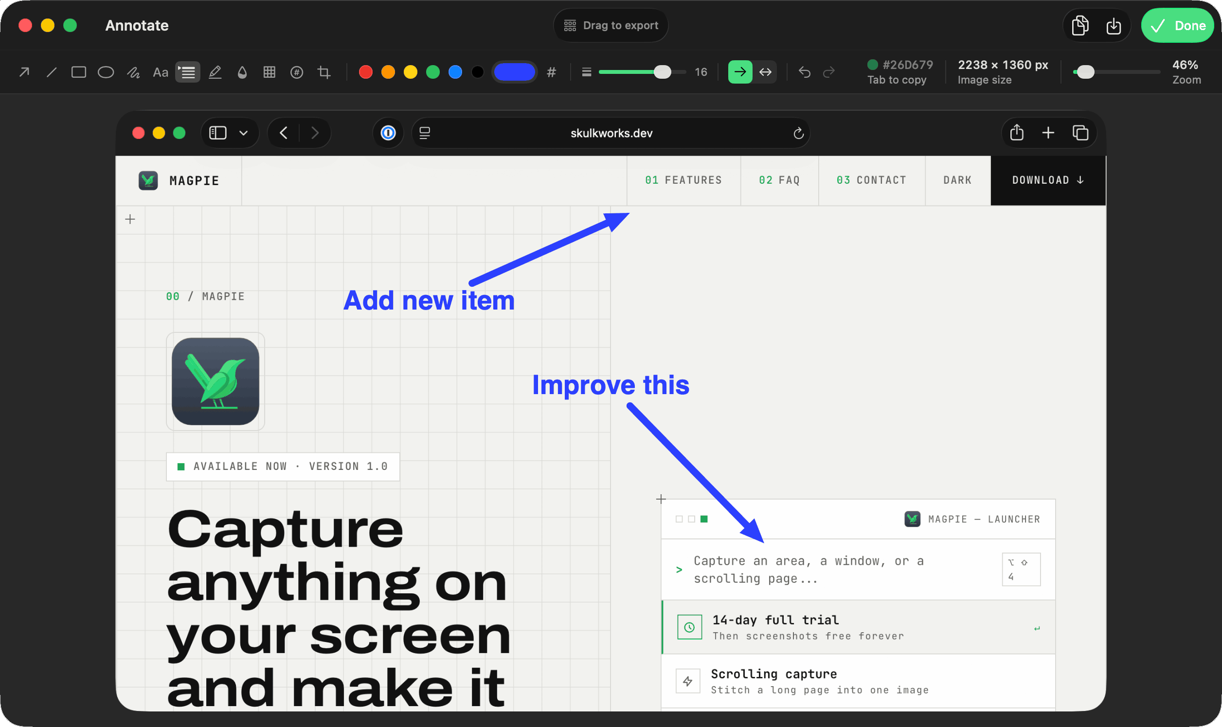 Add arrows, text, and numbered steps, or hide details with blur and pixelation. Copy, save, or drag out the finished image.